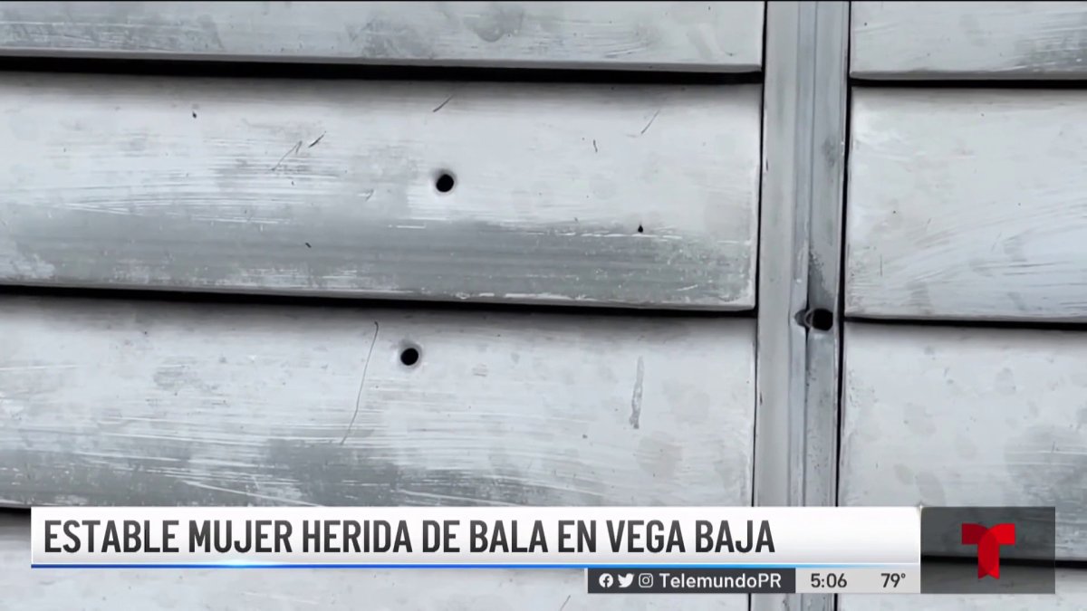 Mujer que resultó herida de bala en Vega Baja habría escuchado una ...