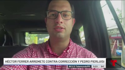 Héctor Ferrer arremete contra secretaria de Corrección