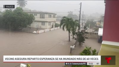 Vidas en riesgo por serias inundaciones en Yauco
