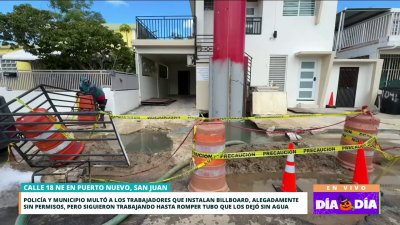 Instalación de “billboard” en Puerto Nuevo rompe tubo de agua