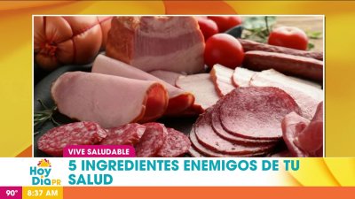 Los cinco ingredientes enemigos para tu salud